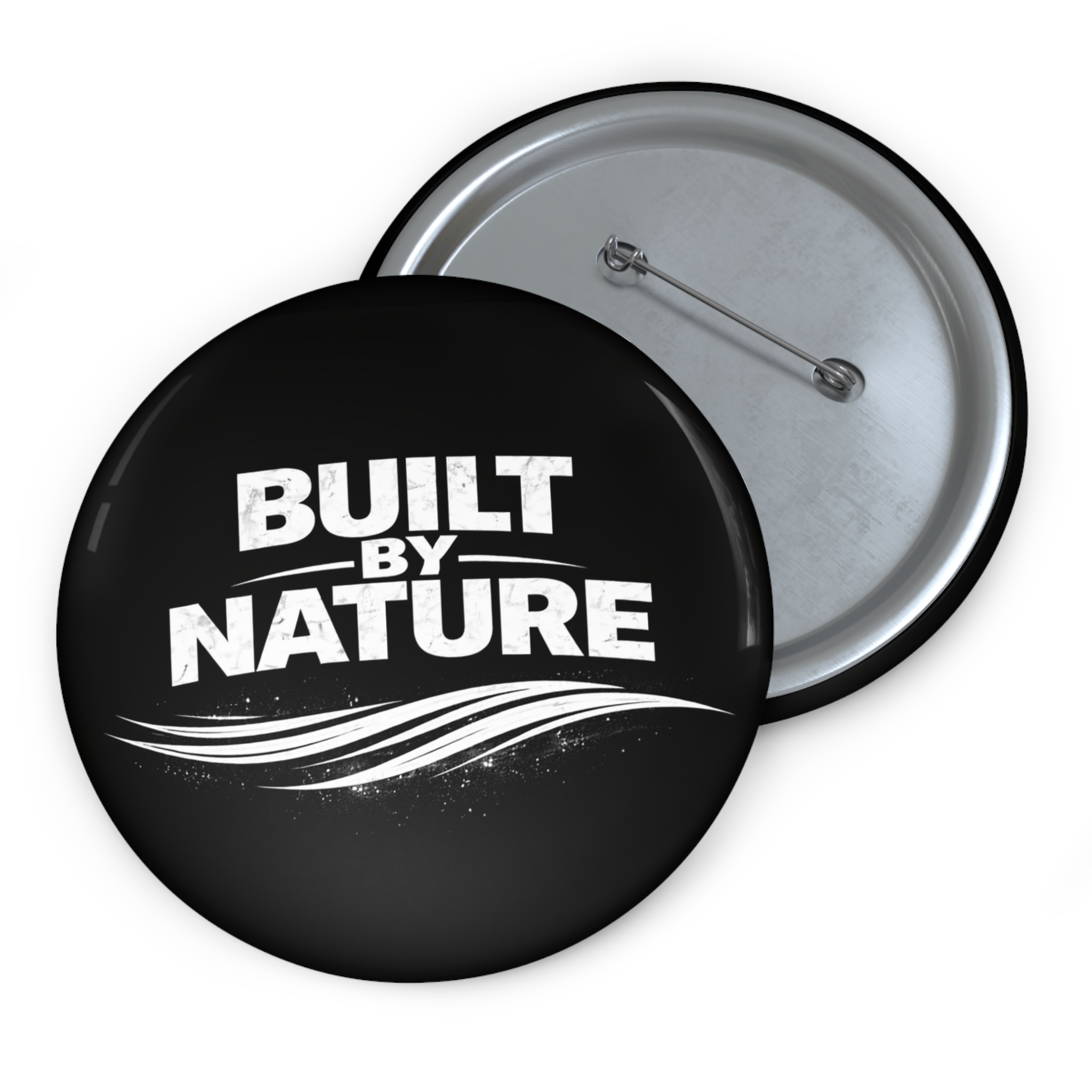 Built By Nature Pin Button — Outdoor Adventure Badge