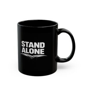 Stand Alone Black Coffee Mug – 11oz